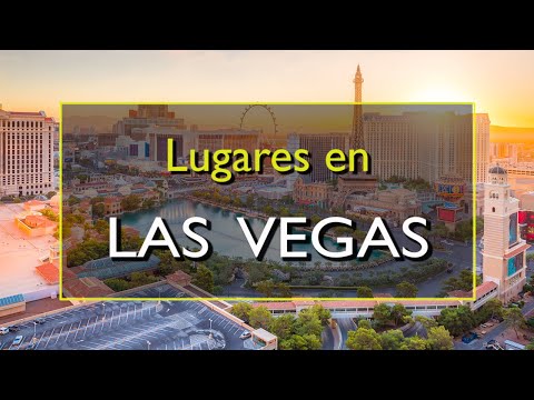 Qué ver y hacer en Las Vegas