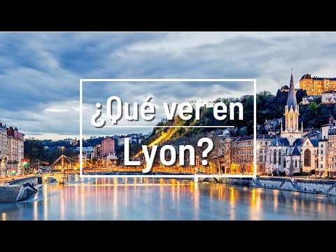 Qué ver y hacer en Lyon en 3 días